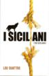 I Siciliani (The Sicilians) by Lou Quattro